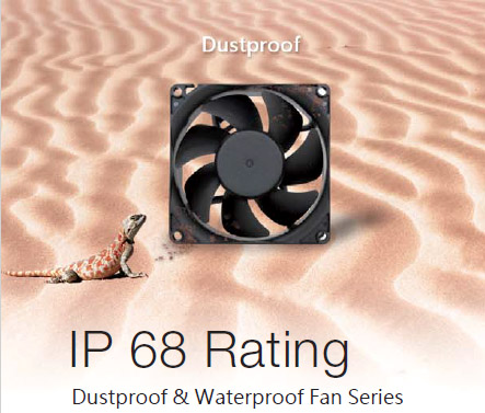 Have you ever seen a fan resistant to dust and water?