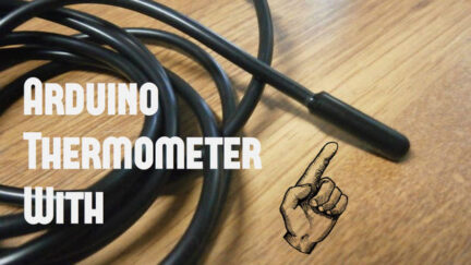 Arduino Thermometer With DS18B20
