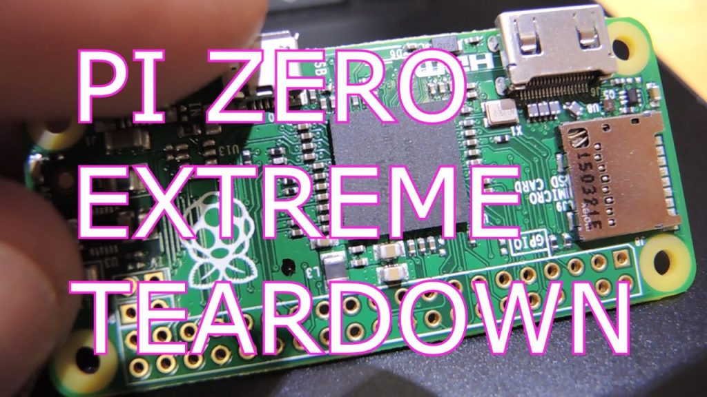 Raspberry Pi Zero Extreme Teardown