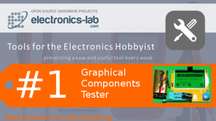 Tools for the Electronics Hobbyist Part 1- Graphical Components Tester