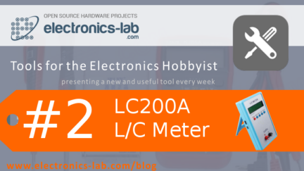 Tools for the Electronics Hobbyist Part 2- LC200A L/C Meter