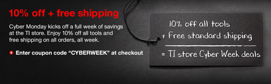 10% off all TI tools + free standard shipping on TI Store