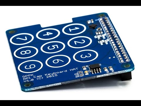 The CapHat Keypad – a capacitive touch for Raspberry Pi