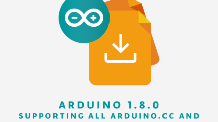 The Newest IDE 1.8.0 Unites Arduino Family