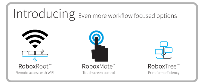 A New Era of 3D Printing With Cel Robox’s Root, Mote and Tree!