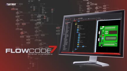 Introducing Flowcode 7, The Electronic System Design IDE