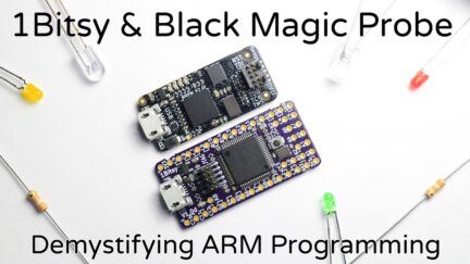Easy ARM Programming With 1Bitsy & Black Magic Probe