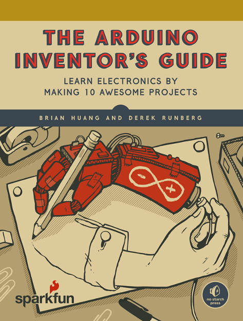 New Arduino Book Teaches Electronics Skills One Project at a Time