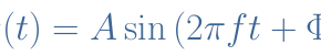 Sinusoidal Waveforms