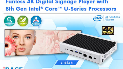 Fanless 4K Digital Signage Player with 8th Gen Intel® Core™ U-Series Processors