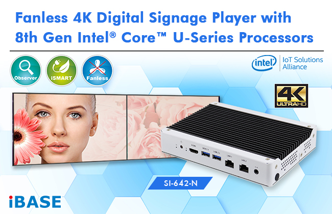 Fanless 4K Digital Signage Player with 8th Gen Intel® Core™ U-Series Processors