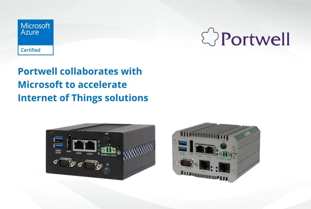 Portwell collaborates with Microsoft to accelerate Internet of Things solutions