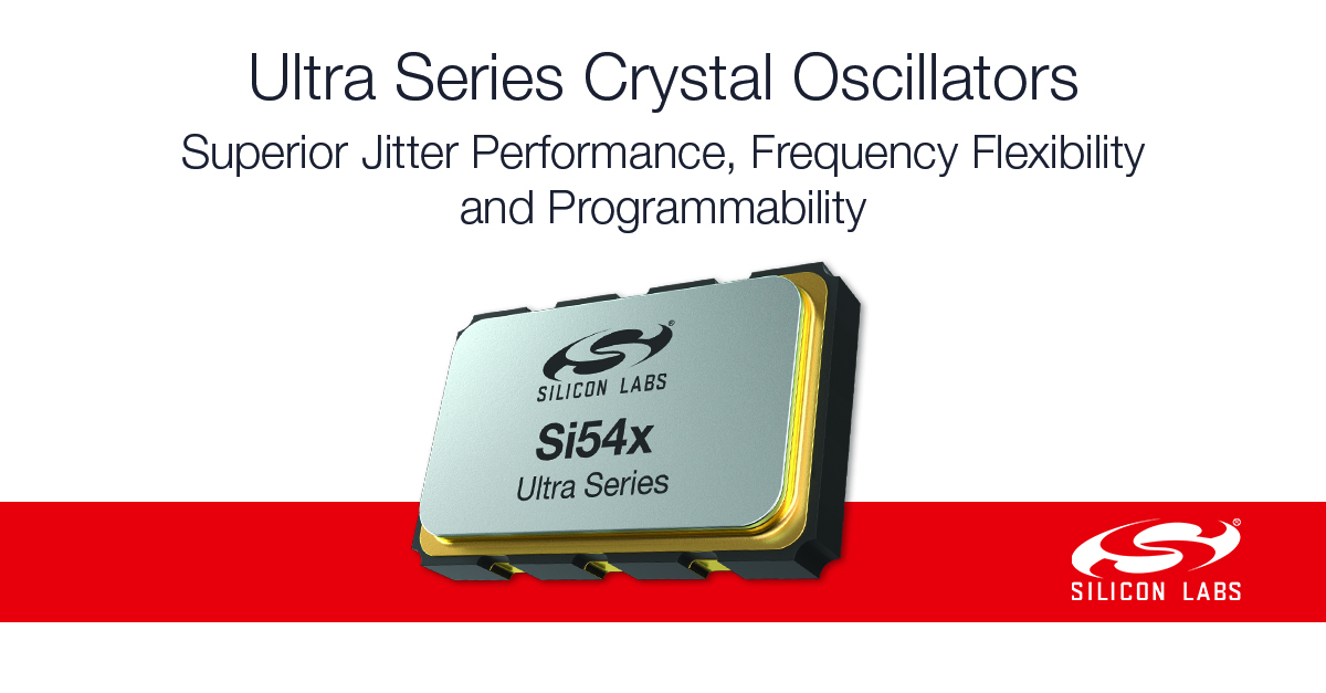 Silicon Labs Launches Timing Industry’s Smallest, Lowest Jitter I2C-Programmable Crystal Oscillators Silicon Labs Launches Timing Industry’s Smallest, Lowest Jitter I2C-Programmable Crystal Oscillators