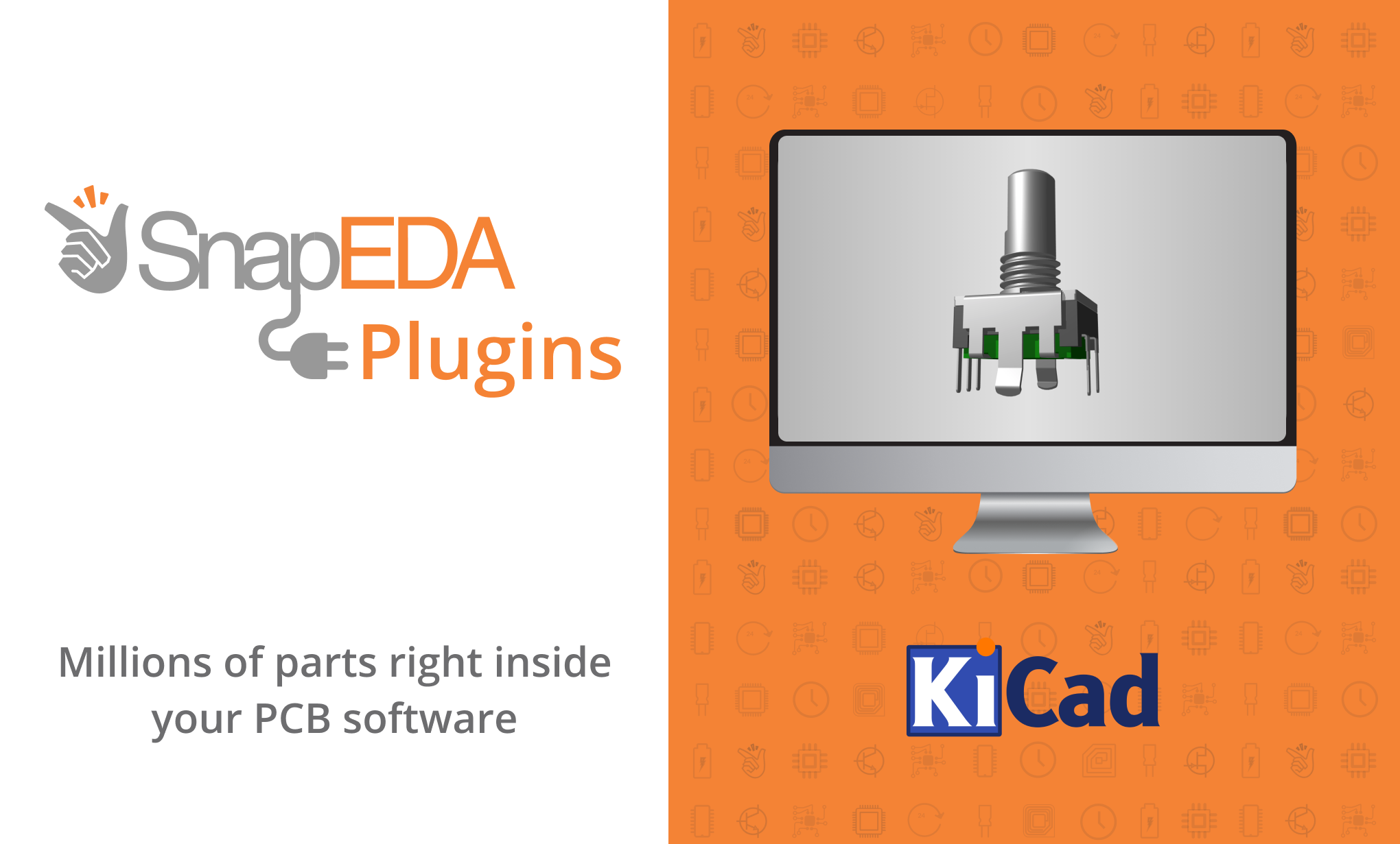 SnapEDA launches new KiCad plugin to help engineers design electronics faster SnapEDA launches new KiCad plugin to help engineers design electronics faster