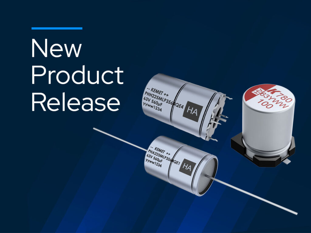 KEMET Advances Hybrid Aluminum Polymer Capacitor Technology