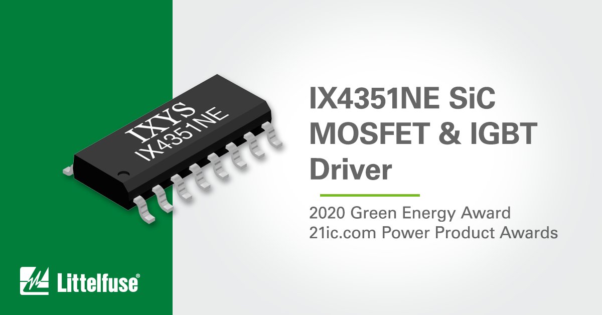 Littelfuse IX4351NE SiC MOSFET & IGBT Driver Wins Annual Power Product Award