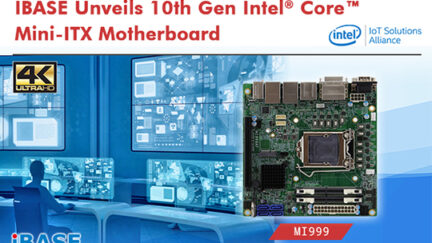 IBASE Unveils 10th Gen Intel® Core™ Mini-ITX Motherboard