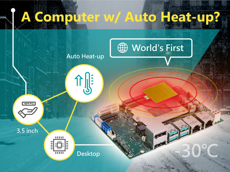 World’s First! A Computer With Auto Heat-Up? DFI 3.5” Desktop CS551 Can Run Even At Subzero Temperatures