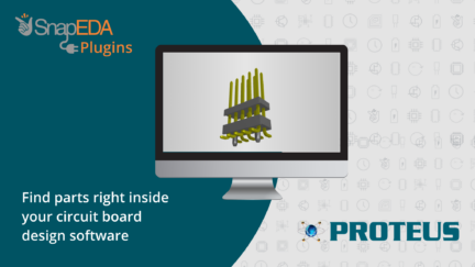 Proteus Adds SnapEDA CAD Model Search to Boost Electronics Design Productivity
