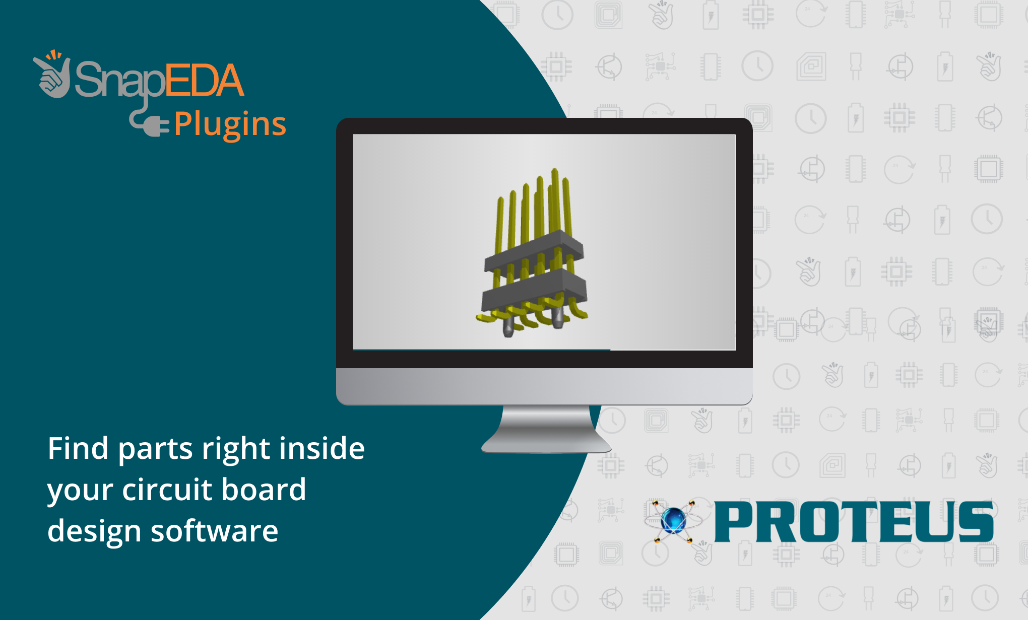 Proteus Adds SnapEDA CAD Model Search to Boost Electronics Design Productivity Proteus Adds SnapEDA CAD Model Search to Boost Electronics Design Productivity