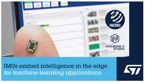 Enhanced AI Learning With ST’s Latest ISM330ISN Inertial Sensor