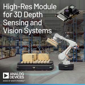 Meet the First High-Resolution Module for 3D Depth Sensing and Vision Systems