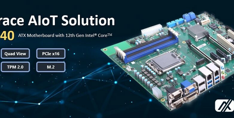 Advanced Industrial ATX Motherboard with 12th Gen Intel Core Processor for AIoT Application – IMB540