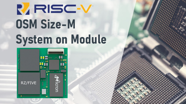 RISC-V: Open Standard Instruction Set Architecture on Open Standard Module (OSM)