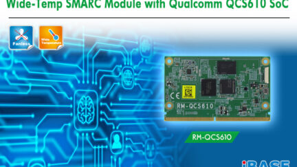 Wide-Temp SMARC Module with Qualcomm QCS610 SoC