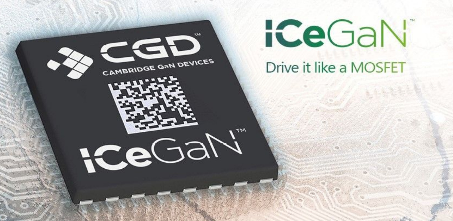 Cambridge GaN devices launched second series of its ICeGaN 650 V Gallium Nitride HEMT family