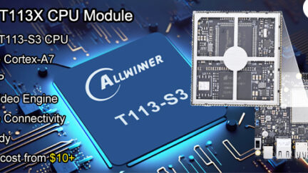 MYIR Launched $14 ARM SoM based on Allwinner T113-S3 dual-core Cortex-A7 SoC