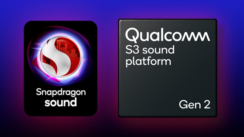 Qualcomm S3 Gen 2 Sound Platform Snapdragon Sound Technology