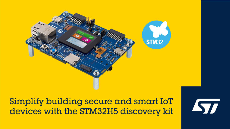 STMicroelectronics’ microcontroller STM32H5 Discovery kit