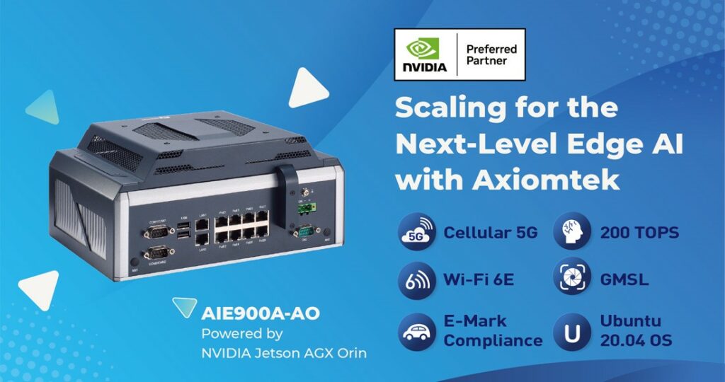 Axiomtek Introduces Next-Level Edge AI System AIE900A-AO Powered by NVIDIA® Jetson AGX Orin™