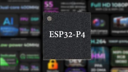 Espressif Announces ESP32-P4 SoC with Dual-Core 400MHz CPU, AI Instructions, HMI, MIPI-CSI, and more