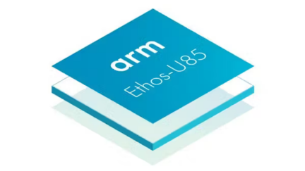 ARM Unveils Ethos-U85 NPU and Corstone-320 Platform for Enhanced Edge AI