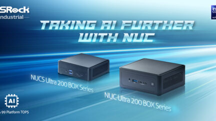 ASRock Industrial takes AI to the next level with the NUC(S) Ultra 200 BOX Series