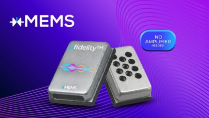 xMEMS Introduces Lassen, its First “Amplifier-less” High-Performance Silicon MEMS Tweeter Speaker for Delivering Premium Audio in 2-Way Wireless Earbuds