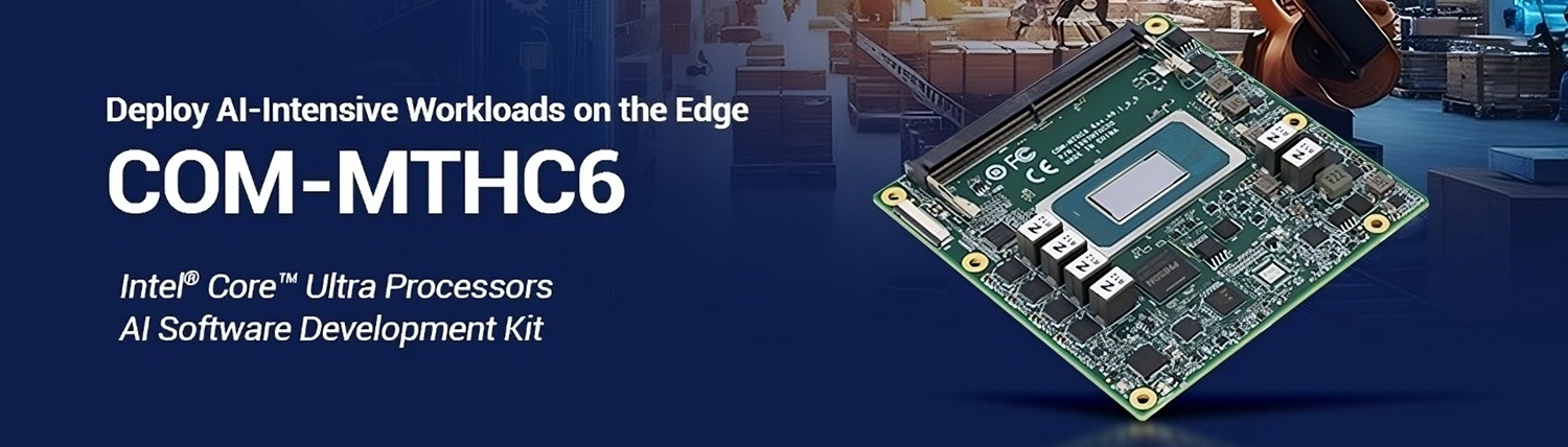 AAEON Release World’s First COM Express Type 6 Compact Size with an Intel Core Ultra 9 Processor AAEON Release World’s First COM Express Type 6 Compact Size with an Intel Core Ultra 9 Processor