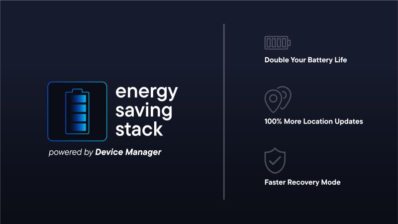The Energy Saving Stack doubles battery life for Digital Matter devices using Device Manager